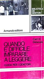 Quando è difficile imparare a leggere - guida per i genitori