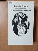 Storia contemporanea. Il manichino di vimini