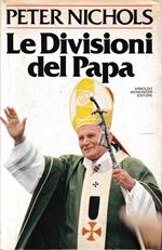 Le divisioni del Papa