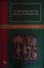 Il pontificato di Giovanni Paolo II