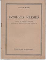 Antologia polemica. (Saggio di polemica cortese dedicato ai compagni Nenni e Togliatti)