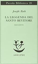 La leggenda del Santo Bevitore