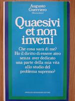 Quaesivi et non inveni