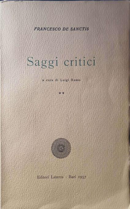 Saggi critici - volume secondo - Francesco De Sanctis - copertina