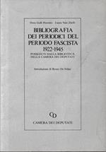 Bibliografia dei periodici del periodo fascista 1922-1945