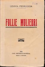 Follie Muliebri