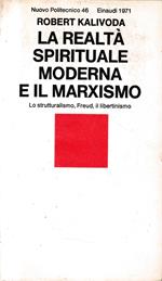 La realtà spirituale moderna e il Marxismo