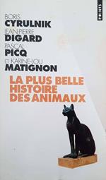 La plus belle histoire des animaux