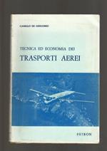 Tecnica Ed Economia Dei Trasporti Aerei