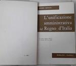 L' unificazione amministrativa del Regno d'Italia