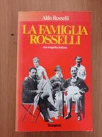 La famiglia Rosselli