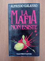 La mafia non esiste