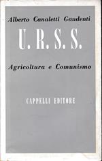 U.R.S.S. Agricoltura e Comunismo