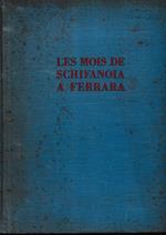 Les mois de Schifanoia a Ferrara