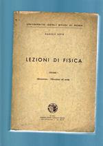 Lezioni di fisica - Volume 1: Meccanica, Vibrazioni ed onde