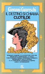 Il destino si chiama Clotilde