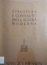 Struttura e contenuto della scuola moderna