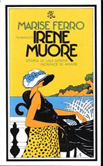 Irene muore