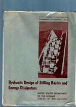 Hydraulic Design Of Stilling Basins And Energy Dissipators