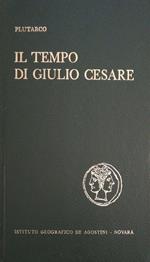 Il tempo di Giulio Cesare