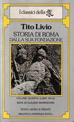 Storia di Roma dalla sua fondazione, vol. 4° libri VIII-X, testo latino a fronte