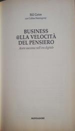 Business @lla velocità del pensiero, avere successo nell'era digitale