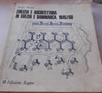 Edilizia e architettura in Svezia e Danimarca. 1945/60