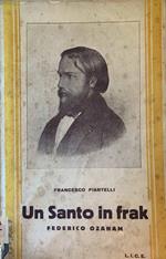 Un Santo in frak: Federico Ozanam