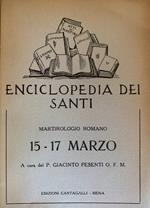 Enciclopedia dei Santi: 15-17 marzo