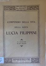 Compendio della vita della Santa Lucia Filippini