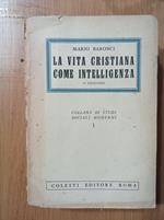 La vita cristiana come intelligenza