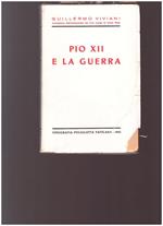 Pio Xii E La Guerra