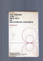Theory And Practice Of Reinforced Concrete