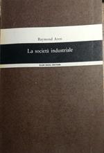 La società industriale