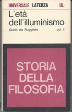 L' età dell'illuminismo - Vol. II