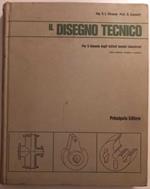 Il disegno tecnico - per il biennio Ist. Tecn. Ind