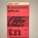 Il socialismo difficile