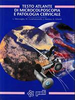 Testo atlante di Microcolposcopia e Patologia Cervicale