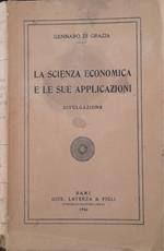 La scienza economica e le sue applicazioni (divulgazione)