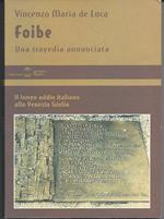 Foibe - Una tragedia annunciata