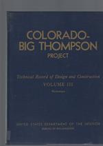 COLORADO- BIG THOMPSON PROJECT , vol III