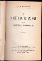 Il Diritto di Ritenzione nella materia commerciale