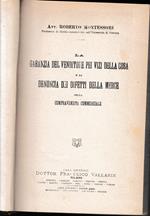 La garanzia del venditore pei vizi della cosa e la denuncia dei difetti della merce nella compravendita commerciale