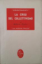 La crisi del collettivismo