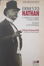 Ernesto Nathan - Il sindaco che cambiò il volto di Roma
