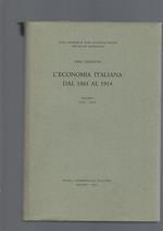 ECONOMIA ITALIANA DAL 1861 AL 1914, vol. I