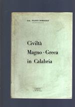 Civilta' Magno- Greca In Calabria