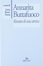 Annarita Buttafuoco. Ritratto di una storica