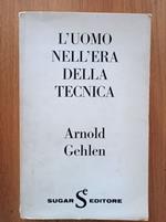 L' uomo nell'era della tecnica