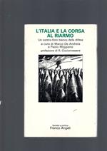 Italia E La Corsa Al Riarmo